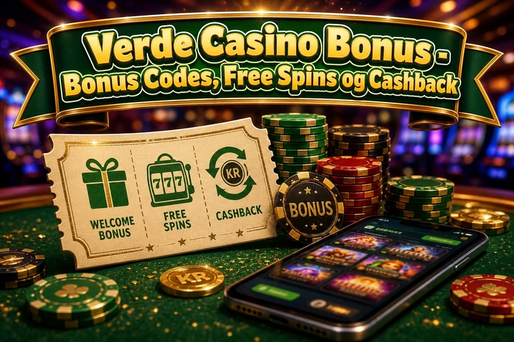 Verde Casino Bonus - Bonus Codes, Free Spins og Cashback